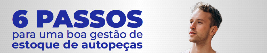 E-BOOK 6 PASSOS GESTÃO DE ESTOQUE - KOREAUTO BH